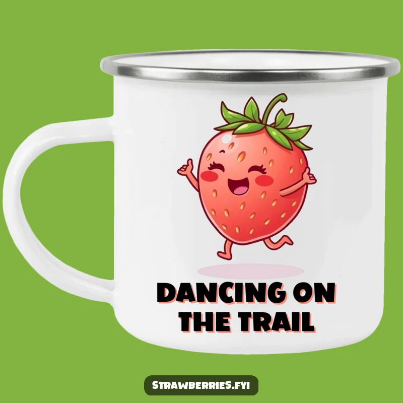 Funny Strawberry Happy Dance Camping Mug - Outdoor Cheer Mug