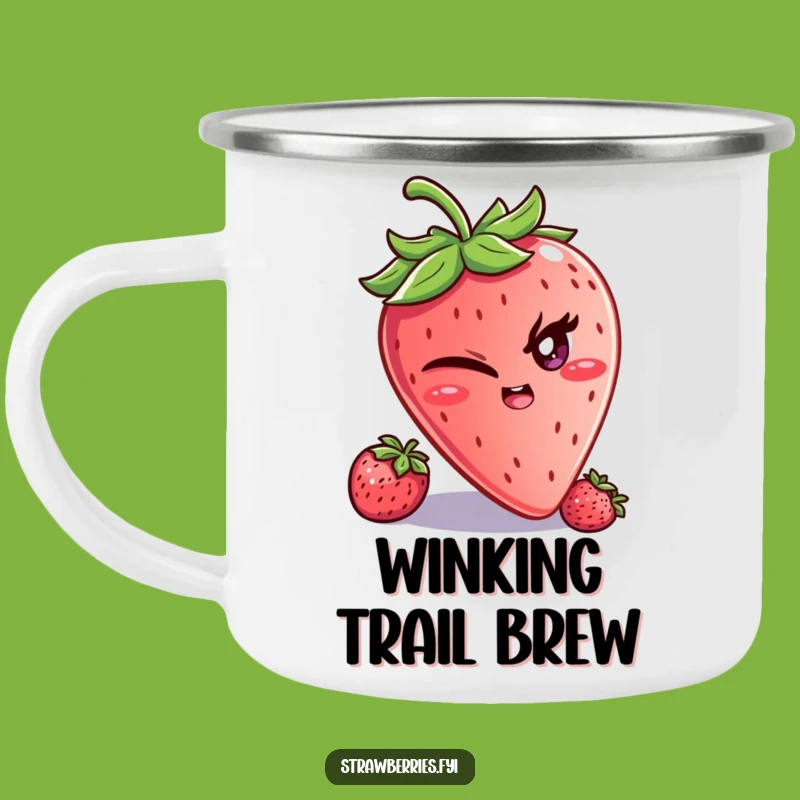 Funny Strawberry Wink Camping Mug: Mischievous Sips Outdoors!