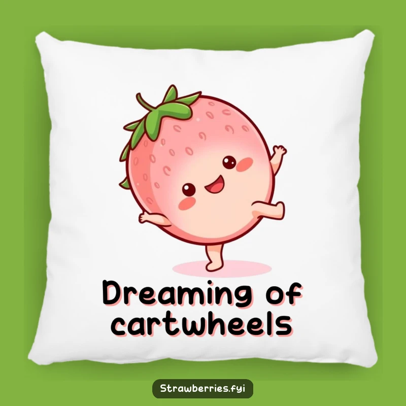 Funny Kawaii Strawberry Cartwheel Pillow: Cozy Happy Dreams, Perfect Funny Gift!