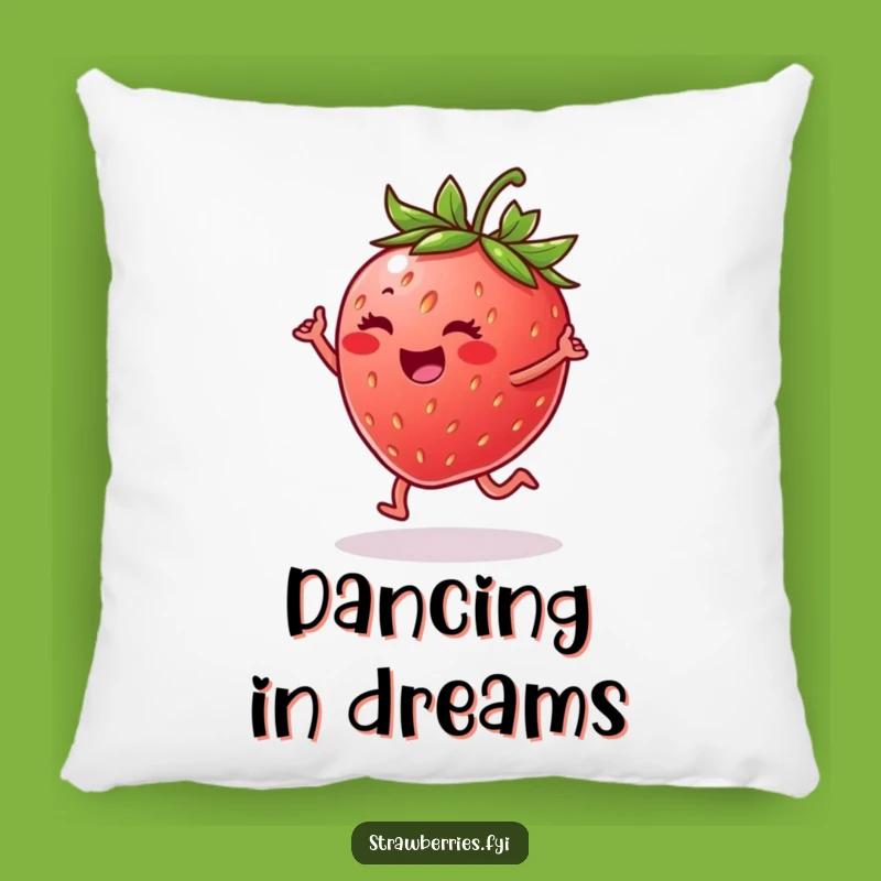 Funny Strawberry Happy Dance Pillow - Cozy Comfort & Cheer