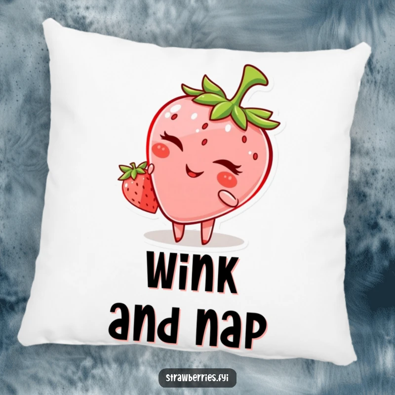 Funny pillow featuring a cute anthropomorphic strawberry with a mischievous wink, perfect for cozying up.