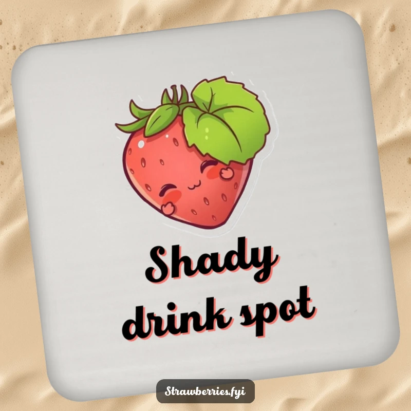 Funny drink coaster featuring a strawberry character playfully hiding behind a leaf, adding a whimsical and humorous touch.