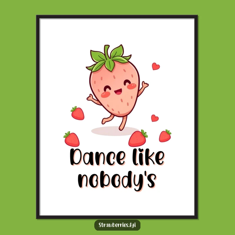 Funny Kawaii Strawberry Dance Poster: Cheerful Berry Character Wall Art Gift