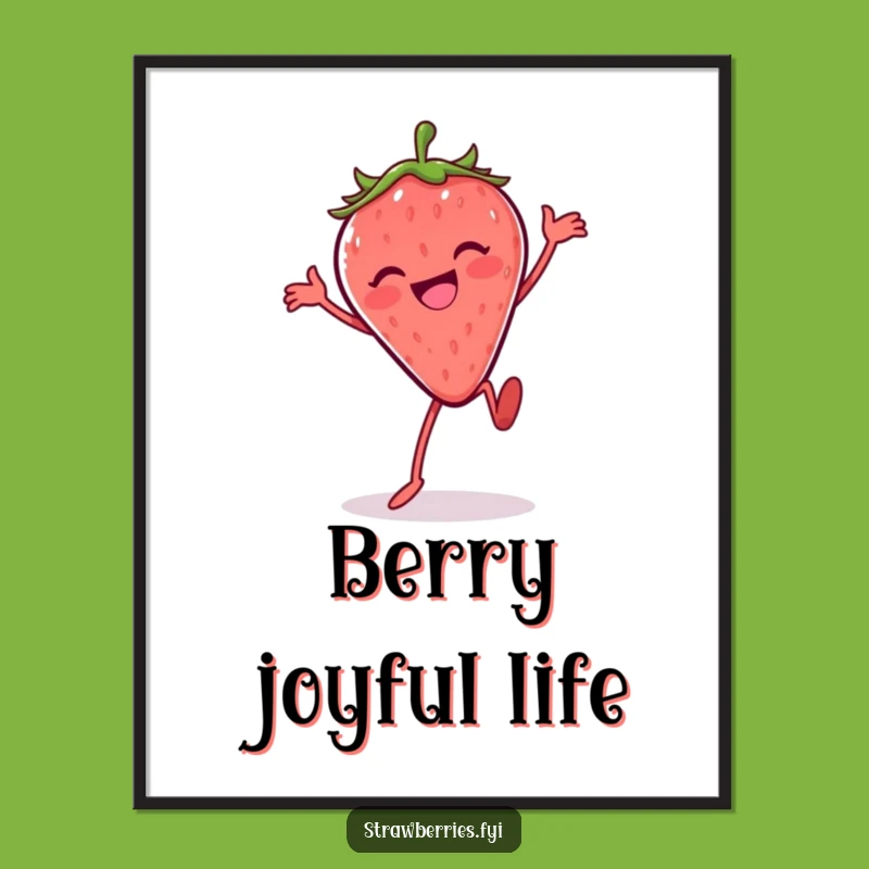 Funny Silly Dance Strawberry Poster: Vibrant Art for a Dance-Loving Space