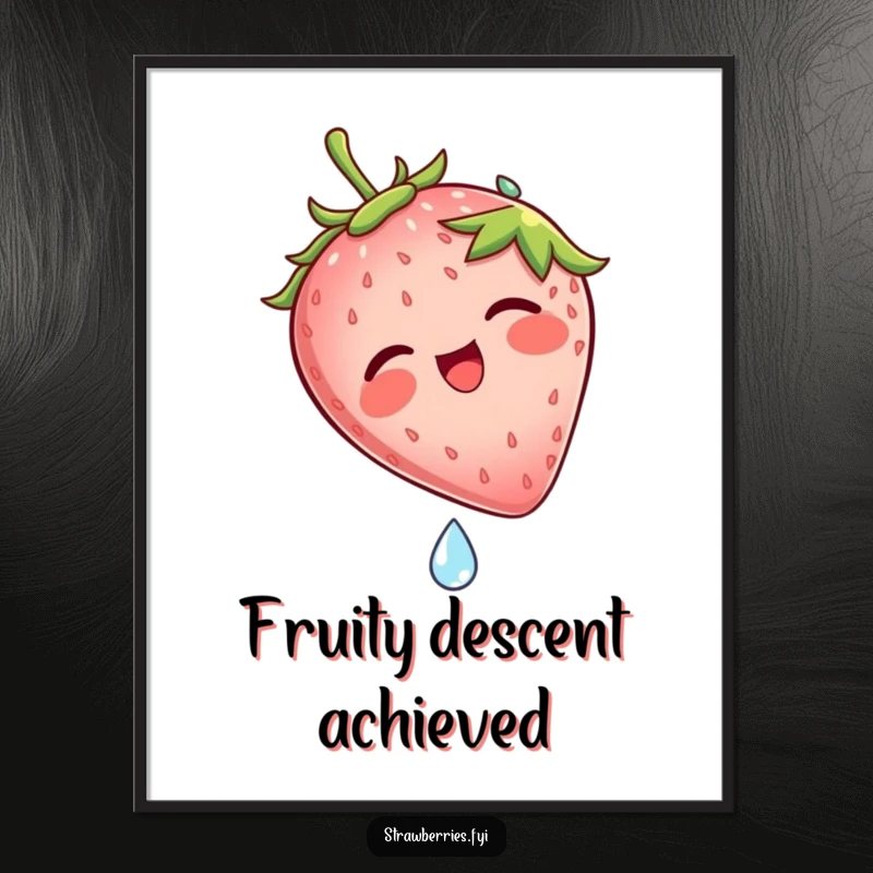 Funny poster featuring a laughing strawberry character captured mid-slide down a dew drop, radiating infectious joy and amusement.