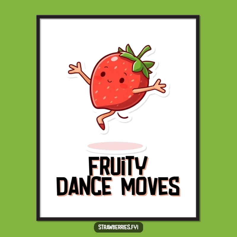 Funny Strawberry Pirouette Poster: Decorate with Sweet Joy and Fun!