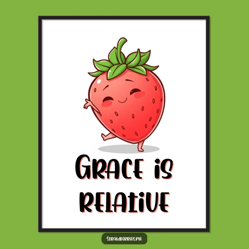 Funny Wobbly Strawberry Poster: Hilarious Decor for a Laugh-Out-Loud Space