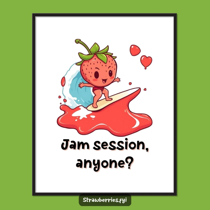 Funny Free Printable Strawberry Art: Jam Surfing Decor Downloadable