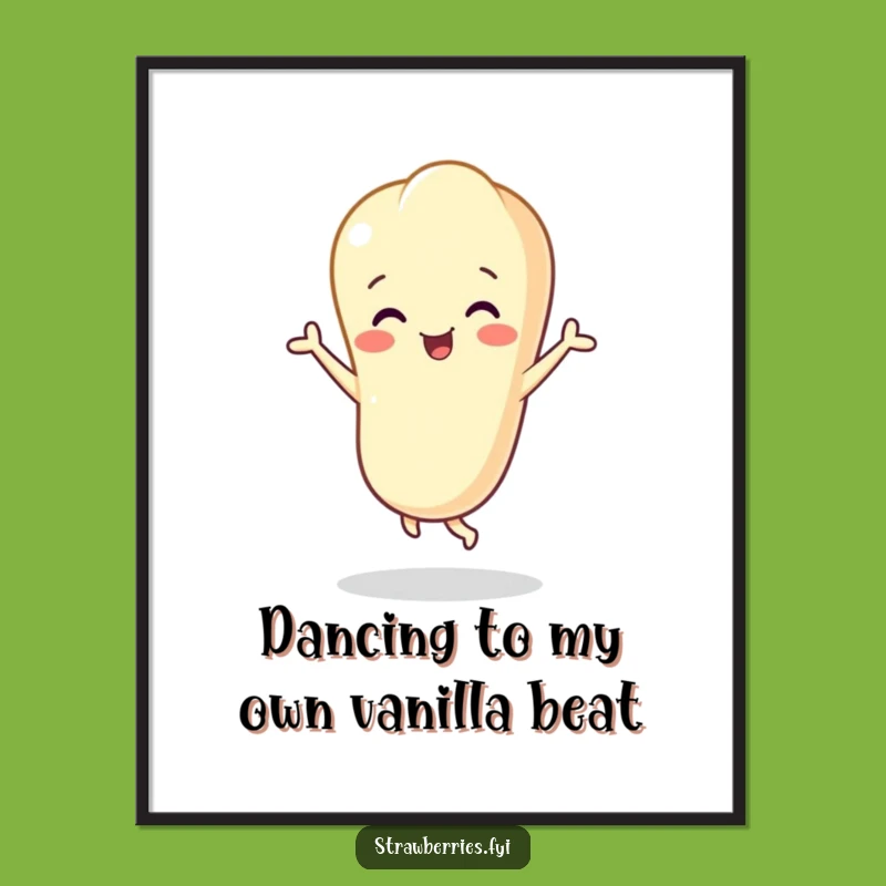 Funny Free Printable Wall Art: Cheerful Vanilla Bean Dance Downloadable Decor