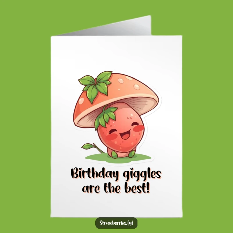 Free Printable Birthday Card: Funny Giggling Strawberry Under Mushroom Gift