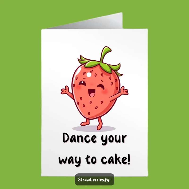 Free Printable Dancing Strawberry Birthday Card - Funky Downloadable Gift for a Groovy Celebration