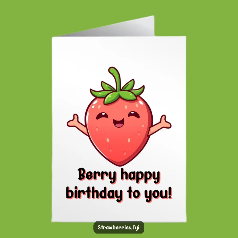 Free Printable Kawaii Strawberry Birthday Card - Hugs & Smiles, Downloadable Fun!