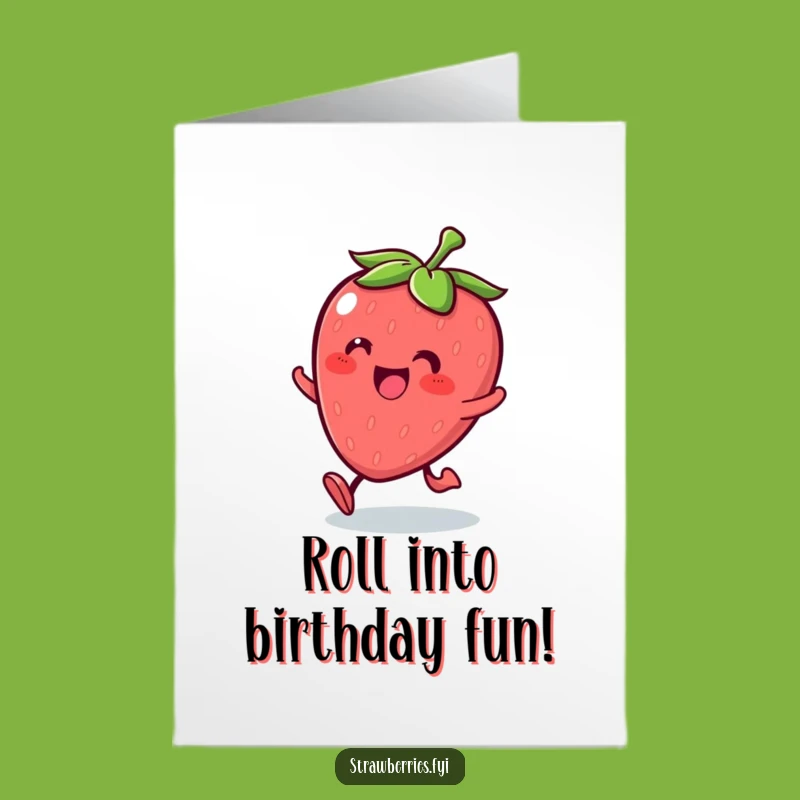 Free Printable Kawaii Strawberry Birthday Card - Rolling with Joy, Downloadable Fun!