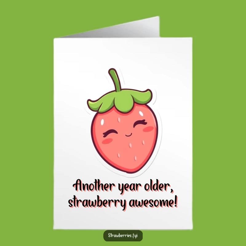 Free Printable Kawaii Strawberry Birthday Card: Witty Winking Berry for a Laugh