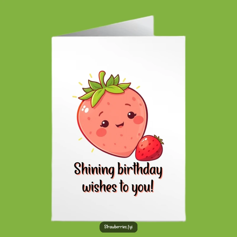 Free Printable Sunny Strawberry Birthday Card: Warm Downloadable Gift for a Bright Day