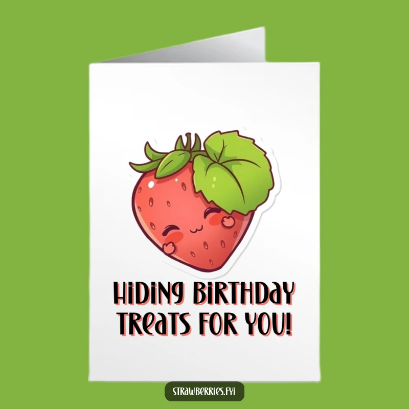 Free Printable Birthday Card: Shy Strawberry Hiding - Funny Surprise Gift
