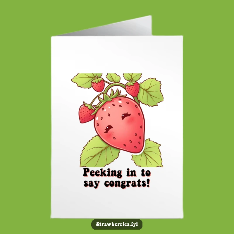 Free Printable Congrats Card: Curious Strawberry Peeking - Funny Downloadable Gift