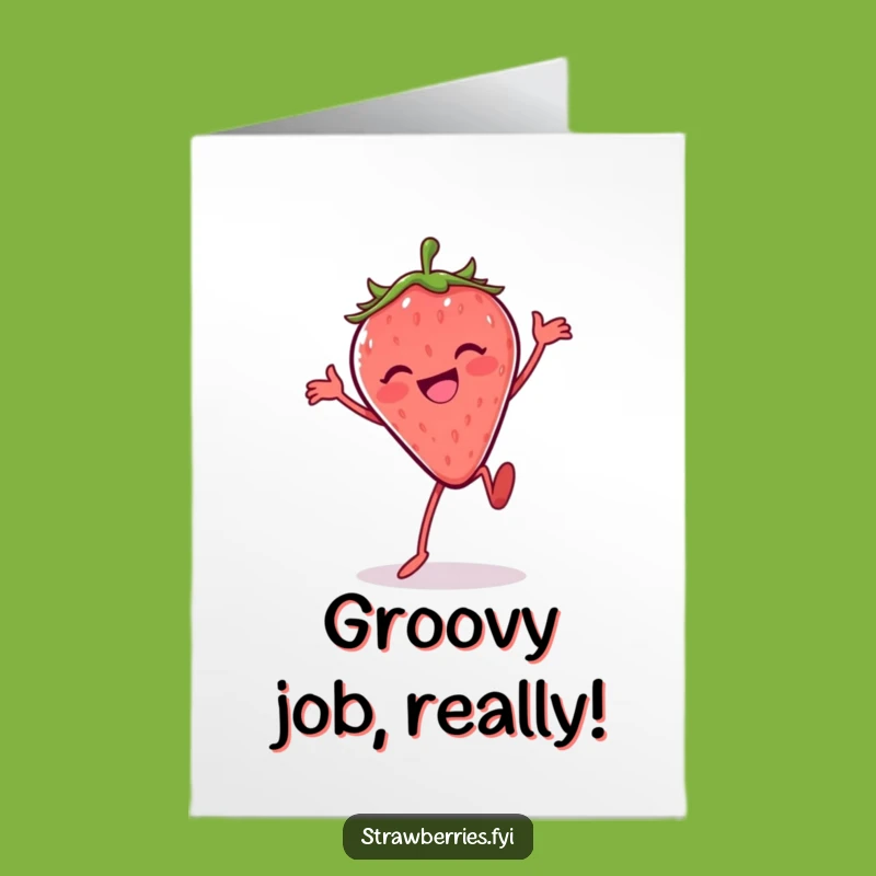 Free Printable Congrats Card: Silly Strawberry Celebration Dance, Joyful Downloadable Gift