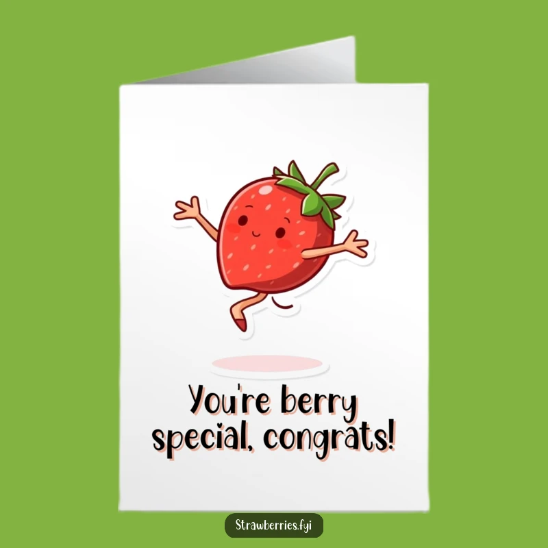 Free Printable Congrats Card: Strawberry Pirouette - Celebrate with Sweetness