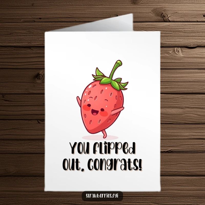 Funny Free Printable Congratulations Card depicts an anthropomorphic strawberry doing a lively cartwheel, perfect for celebrating achievements.
