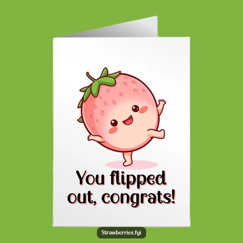 Free Printable Congratulations Card - Strawberry Cartwheel Funny Downloadable Gift