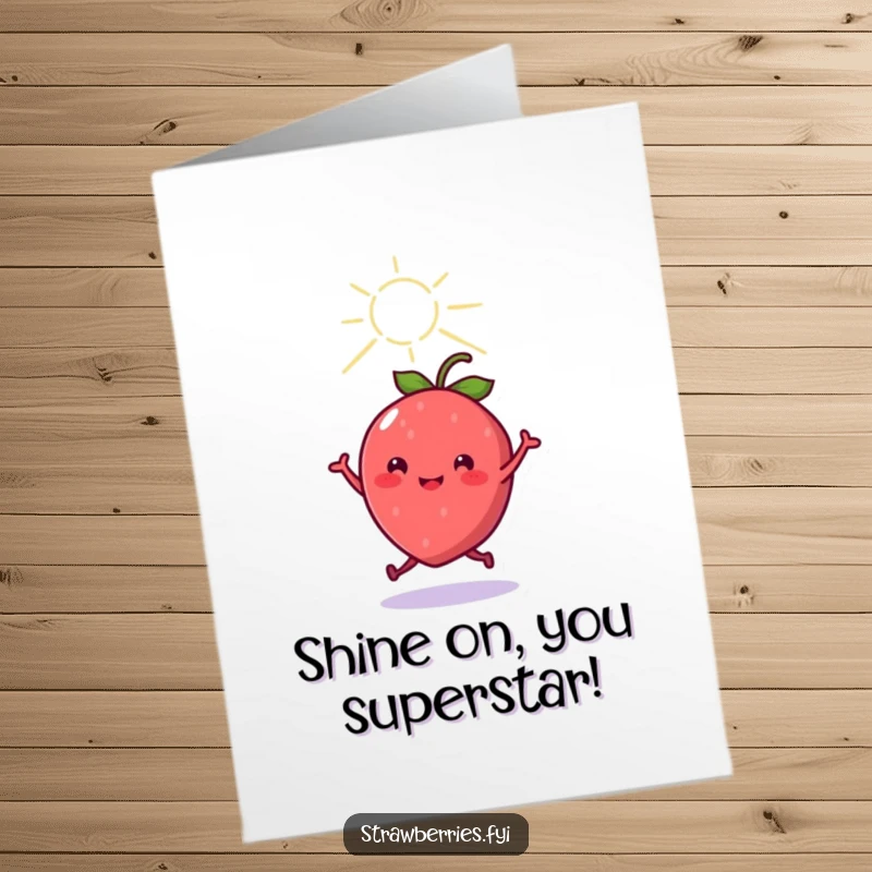 Joyful Free Printable congratulations card showing a kawaii strawberry character gleefully dancing under a radiant sunbeam.