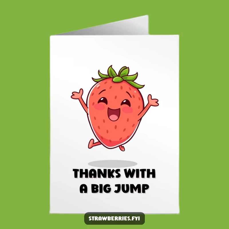 Free Printable Excited Strawberry Thank You Card: Energetic Gratitude Downloadable Gift