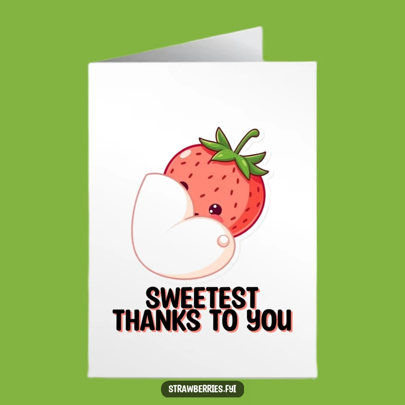 Free Printable Shy Strawberry Thank You Card: Bashful Gratitude Downloadable Gift