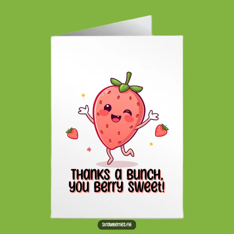Free Printable Thank You Card: Dancing Strawberry Grateful Funny Downloadable Gift