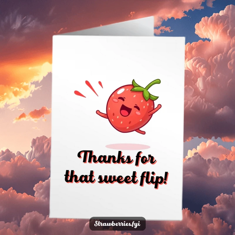 Funny Free Printable Thank You Card: Giddy strawberry cartwheels happily, leaving a red streak of thanks.