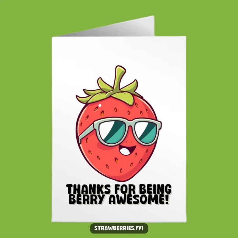 Free Printable Thank You Card: Giggling Strawberry in Sunglasses - DIY Gift