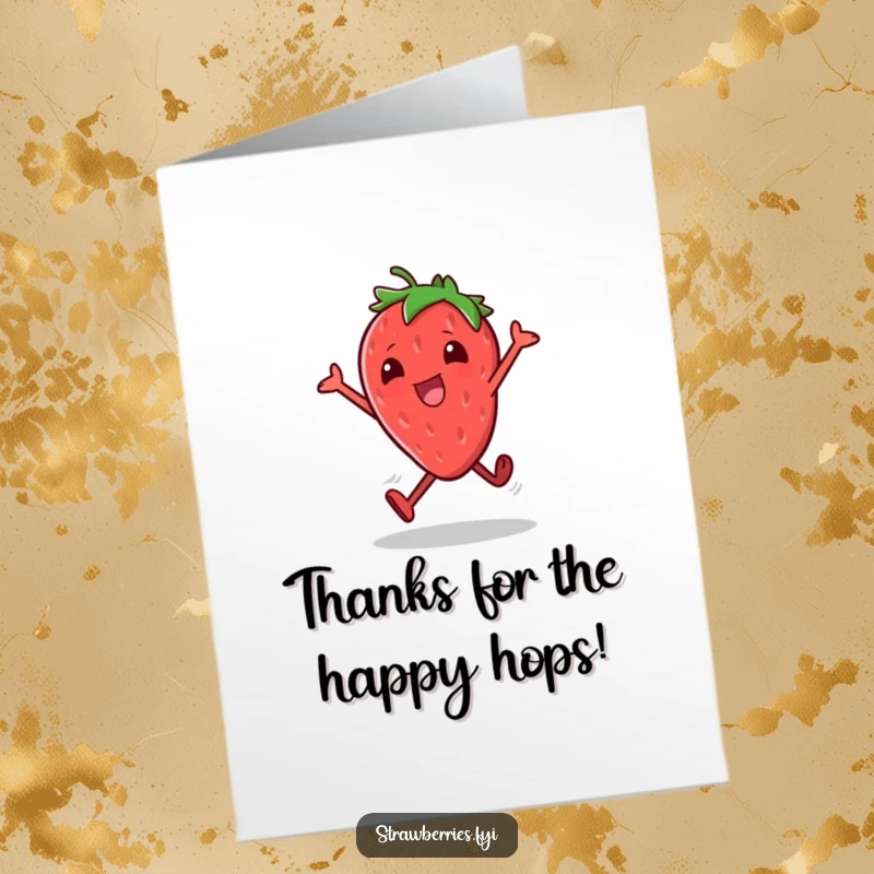 Funny Free Printable Thank You Card: Strawberry character doing excited hops, a cheerful way to express thanks and gratitude.