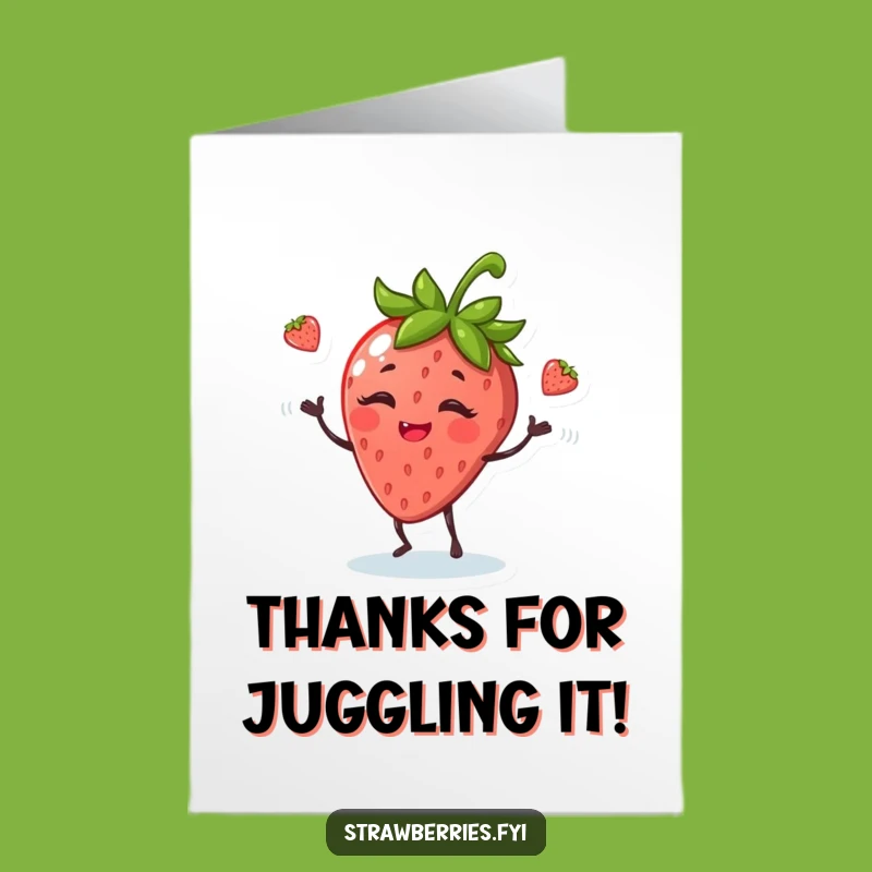Free Printable Thank You Card: Juggling Strawberry Grateful Funny Downloadable Gift