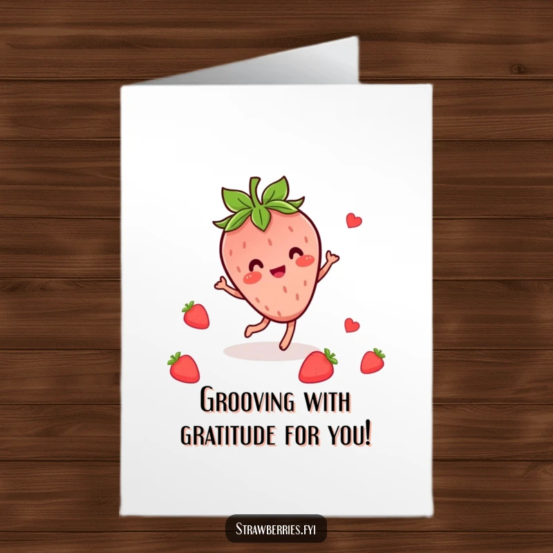 Funny Free Printable Thank You Card illustrating a happy Kawaii strawberry character dancing merrily with decorative leaves.