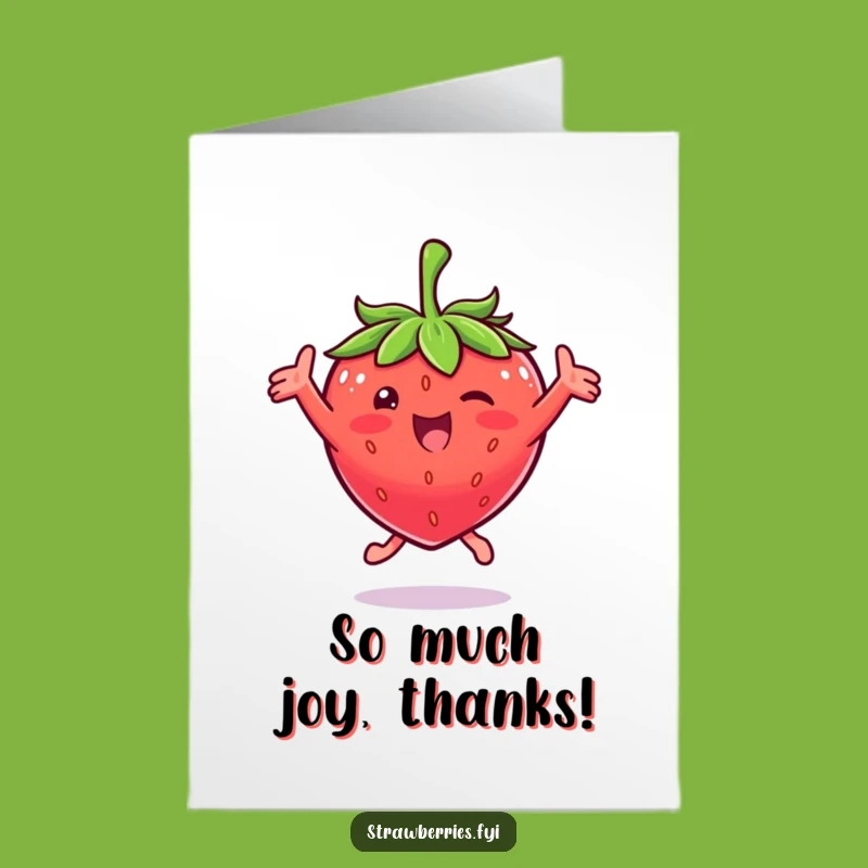 Free Printable Jumping Strawberry Thank You Card - Energetic Downloadable Expressing Big Thanks
