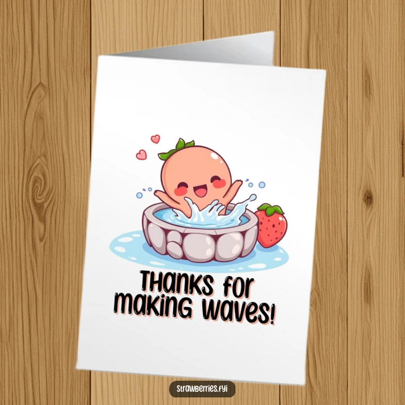 Funny Free Printable Thank You Card: Strawberry character joyfully splashing in a tiny pool, a fun way to say thanks.