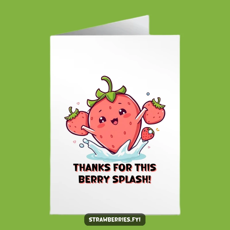Free Printable Thank You Card: Splash of Gratitude Kawaii Strawberry