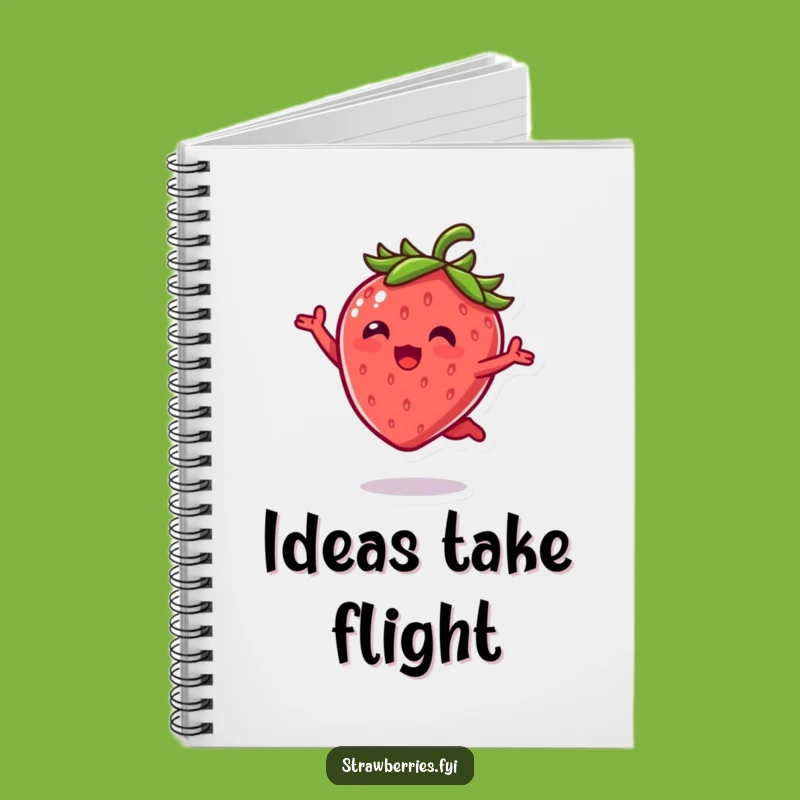 Funny Kawaii Strawberry Leap Notebook: Jot Down Joy, Perfect Funny Gift!