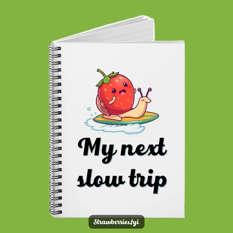 Funny Strawberry Snail Surf Notebook - Jot Down Ideas with Slow & Steady Flair