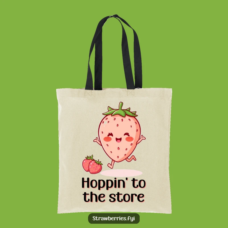 Funny Delighted Kawaii Strawberry Hop Tote Bag - Carry Your Happiness